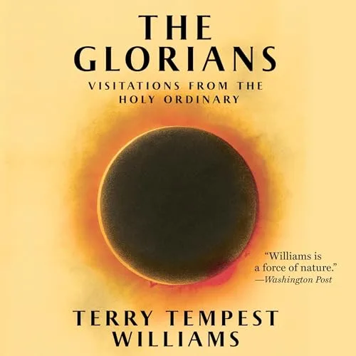 The Glorians By Terry Tempest Williams